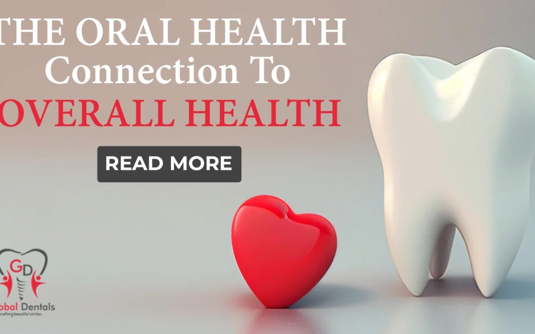 The Oral Health Connection to Overall Health