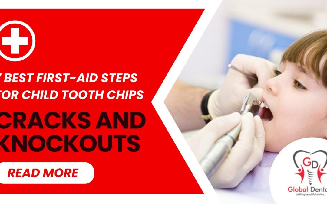 7 Best First-Aid Steps for Child Tooth Chips, Cracks and Knockouts